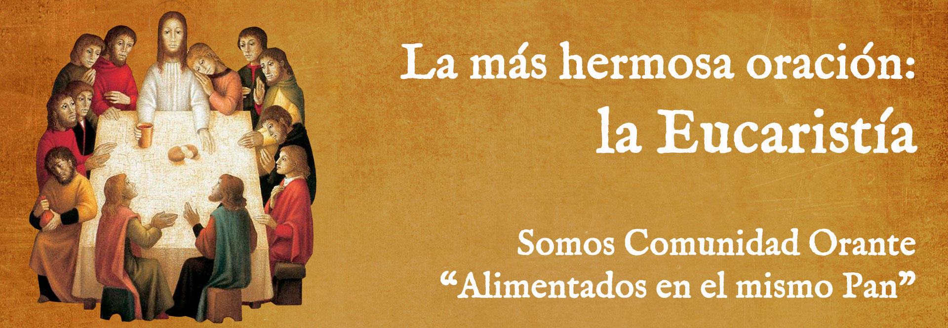 “La más hermosa oración la Eucaristía” – Catequesis para la Cuaresma y la Pascua “La más hermosa oración la Eucaristía” – Catequesis para la Cuaresma y la Pascua